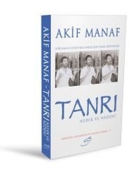 Tanrı Nedir ve Neden?