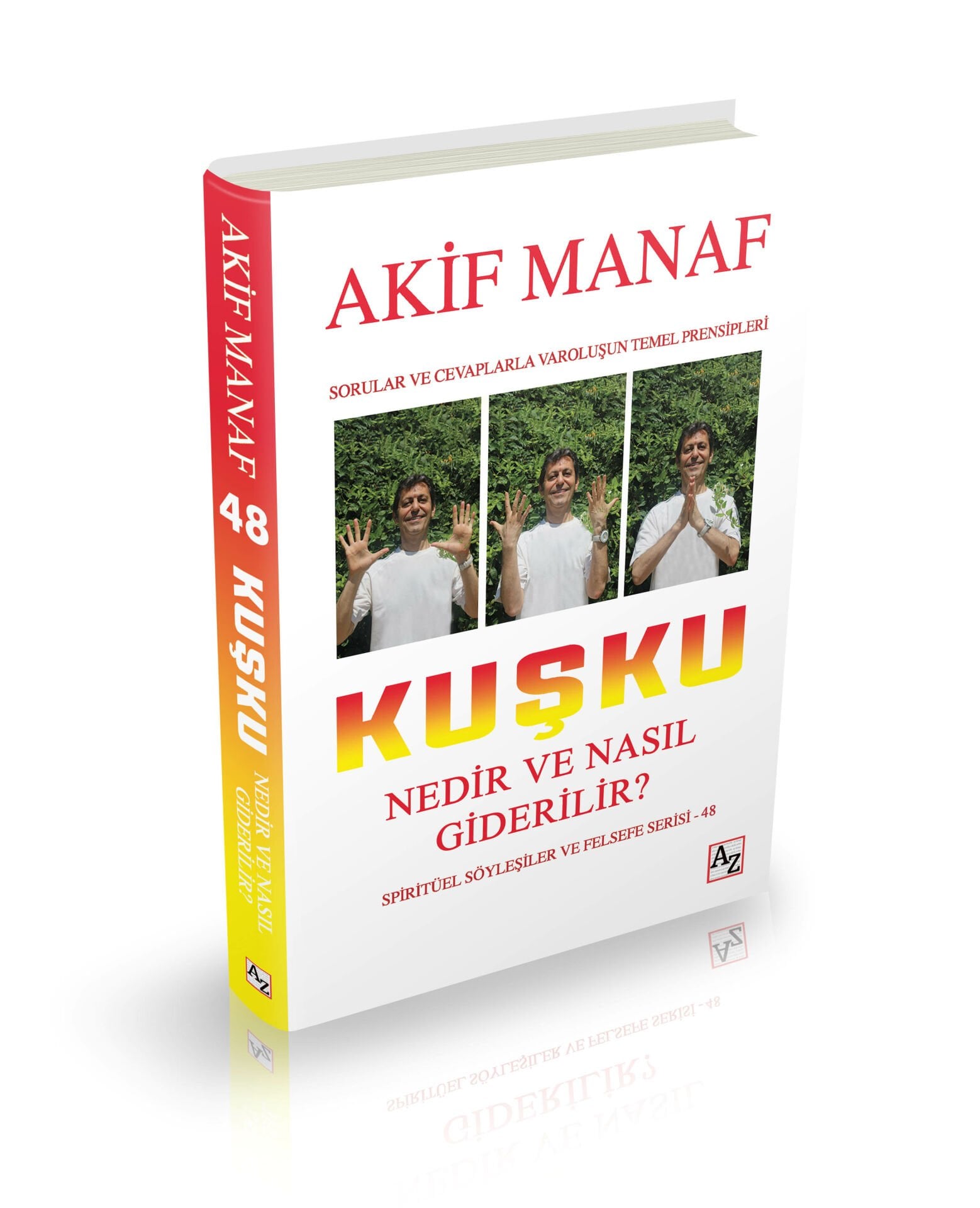 Kuşku Nedir ve Nasıl Giderilir?