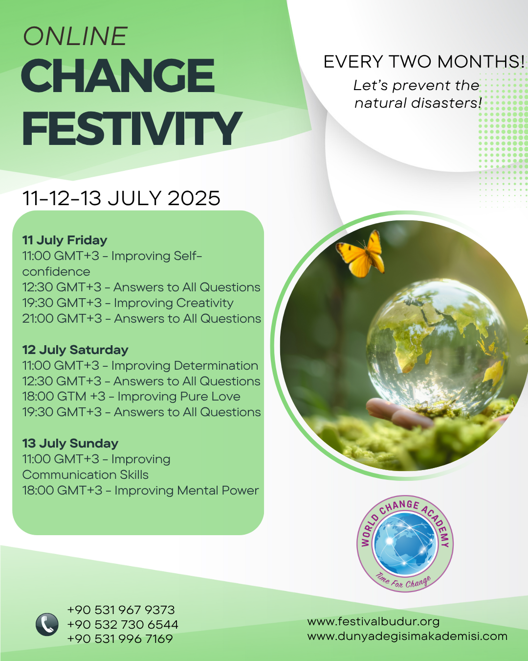 CHANGE FEAST / FESTIVITY  (FRIDAY/ SATURDAY / SUNDAY)
