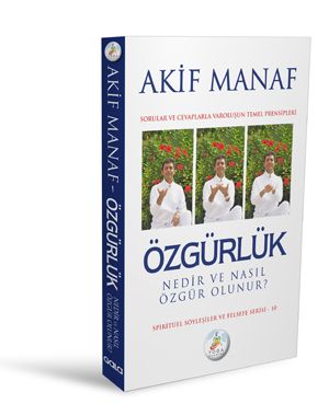 Özgürlük Nedir ve Nasıl Özgür Olunur ?
